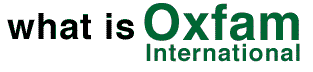 What is Oxfam International?