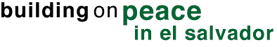 Building on peace in El Salvador